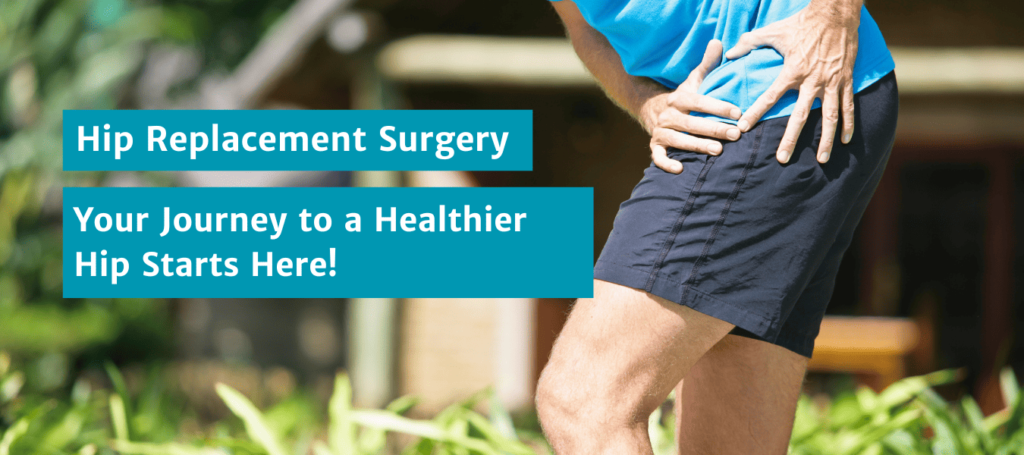 Hip Replacement Surgeon Bangalore | Less Invasive Ortho Surgery